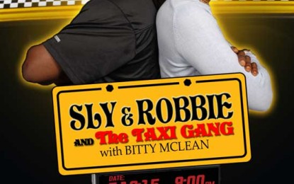 SLY & ROBBIE & THE TAXI GANG with BITTY MCLEAN – May 2015 Calendar