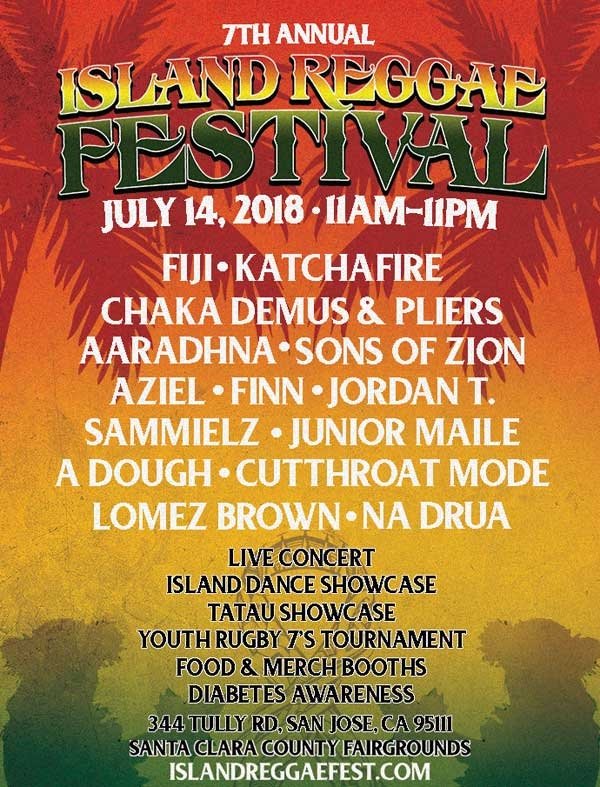 7th Annual Island Reggae Festival, July 14, 2018, San Jose, CA - Reggae ...