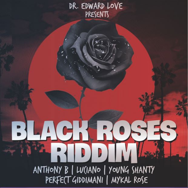 Read more about the article “BLACK ROSES RIDDIM” Chalice Row Records has teamed up with Giddimani Records to bring the massive a refix of the classic Revolution riddim!
