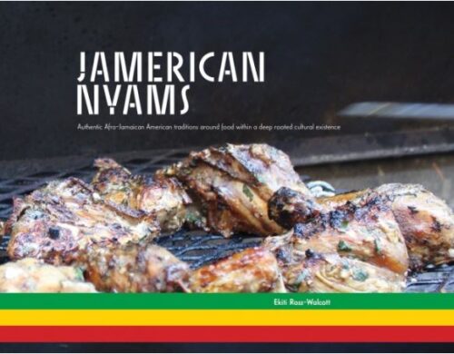 Read more about the article New Jamaican Cookbook…. JAMERICAN NYAMS