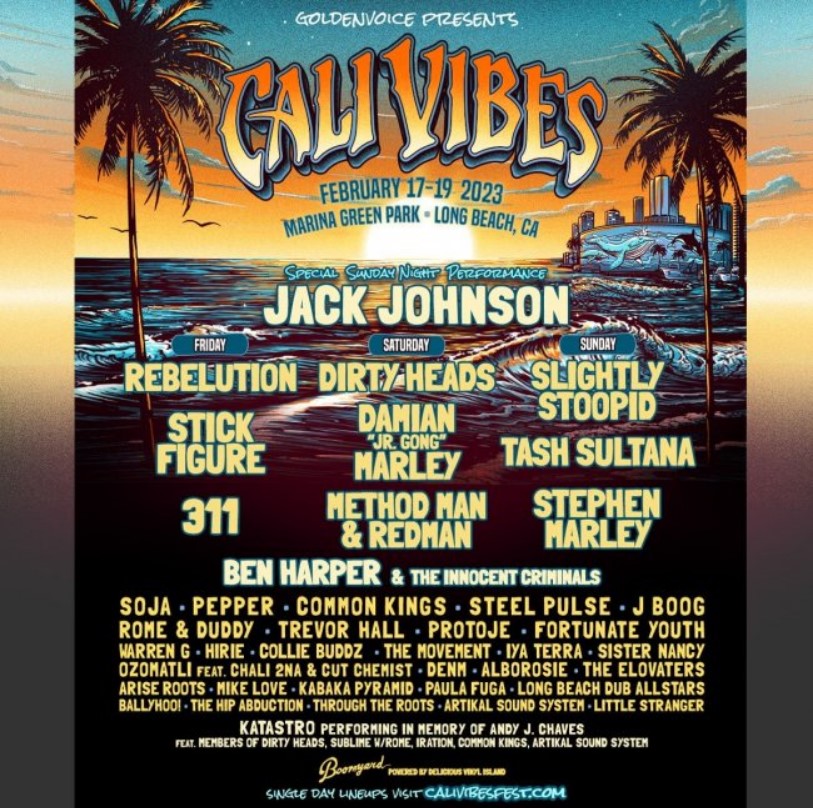 “CALI VIBES” MUSIC FESTIVAL 2023 Reggae Festival Guide Magazine and