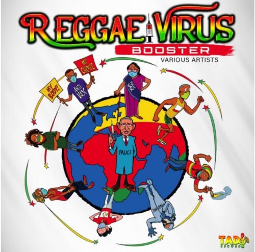 Read more about the article NEW RELEASE FROM TAD’S RECORD:<br>REGGAE VIRUS: Booster<br>Various Artists