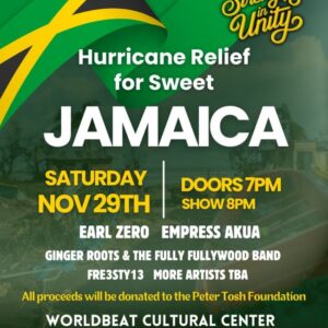 San Diego, CA — WorldBeat Cultural Center presents on Saturday, November 29, 2025 Hurricane Relief Fundraiser for Sweet Jamaica for Victims of Hurricane Melissa