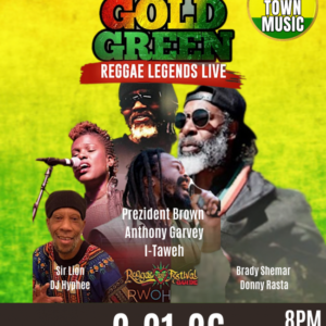 San Francisco - Feb. 21 - RED, GOLD & GREEN: REGGAE LEGENDS LIVE – w/ Roots Lineup: Prezident Brown, Anthony Garvey, I - Taweh, more. Get Tix Here…
