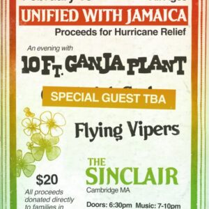 BOSTON, MA - February 10, 2026 - UNIFIED WITH JAMAICA - Hurricane Relief Concert   Reggae Veterans 10 Ft. Ganja Plant Announce Boston Benefit Concert to aid in rebuilding homes in Jamaica