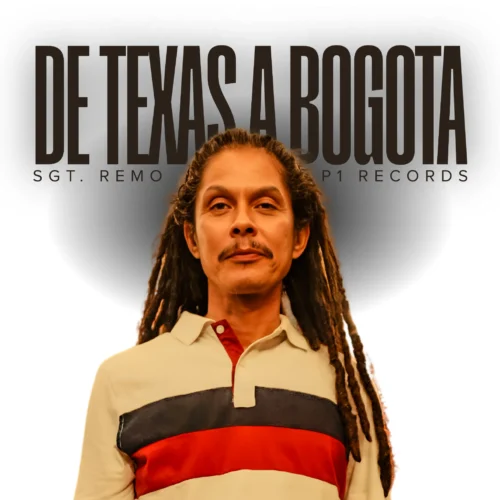 Read more about the article Sgt. Remo Releases New Album De Texas a Bogotá—A genre-blending reggae project connecting Texas and Colombia