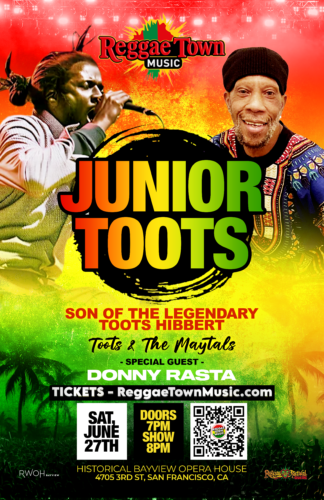 Read more about the article Saturday, June 27, 2026 – Reggae Town Music Presents -JUNIOR TOOTS – Son of the Legendary Toots Hibbert at Historic Bayview Opera House