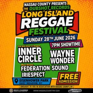 Long Island Reggae Festival with Inner Circle, Wayne Wonder, IRIEspect and More on Sunday, June 28th 2026 at Eisenhower Park, East Meadow, NY