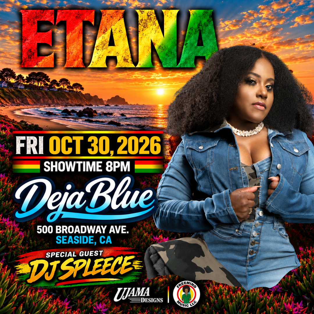 You are currently viewing Etana Live at Deja Blue in Seaside CA on October 30